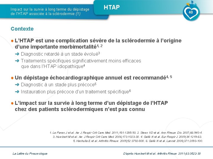 Impact sur la survie à long terme du dépistage de l’HTAP associée à la