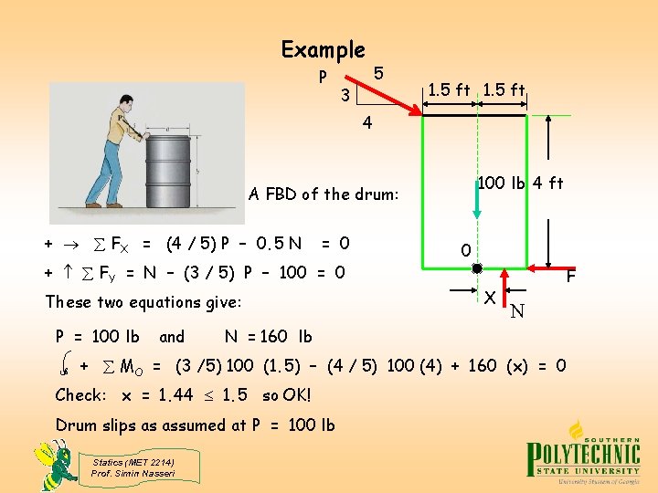 Example P 3 5 1. 5 ft 4 100 lb 4 ft A FBD