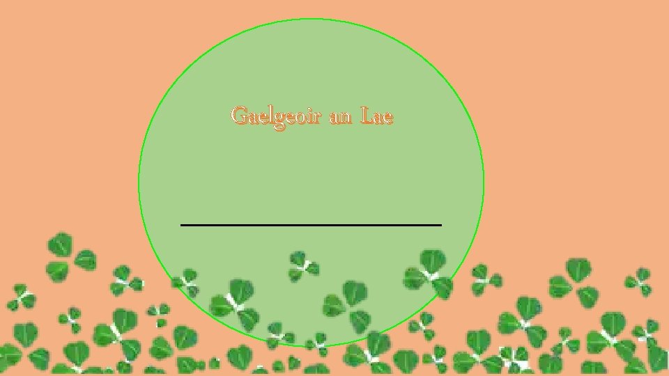 Gaelgeoir an Lae 