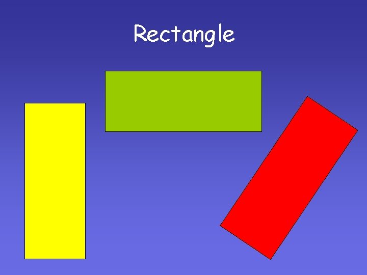 Rectangle Rectangle