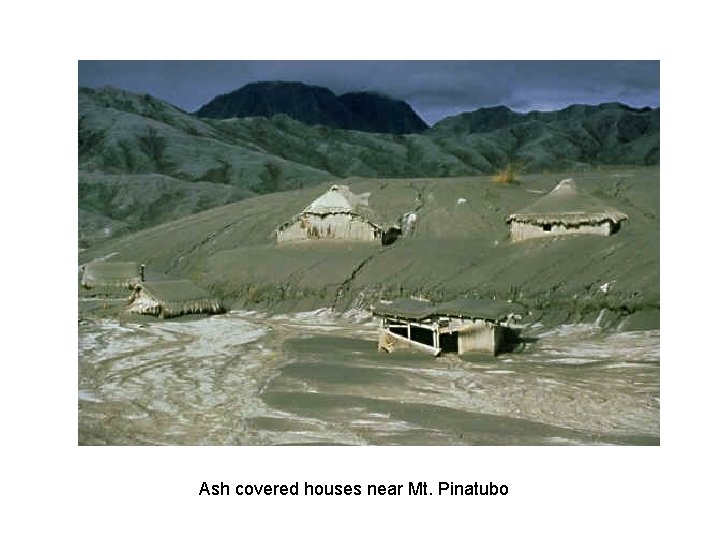 Ash covered houses near Mt. Pinatubo 