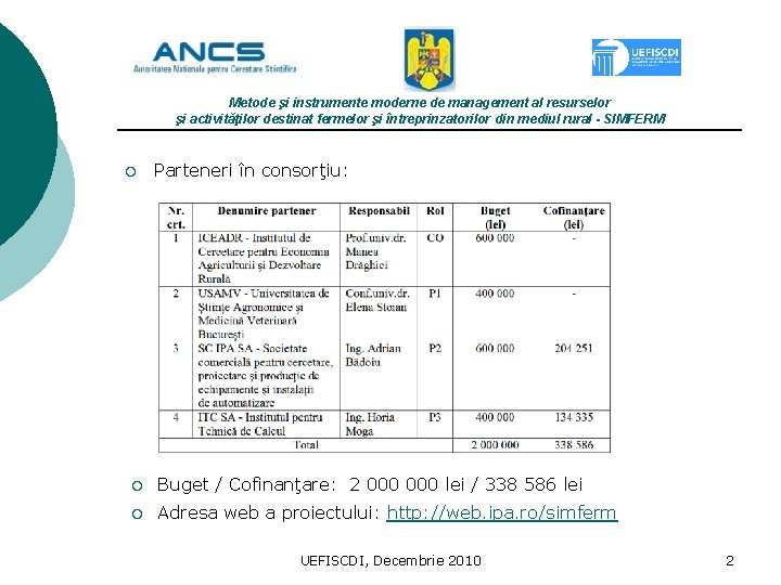 Metode şi instrumente moderne de management al resurselor şi activităţilor destinat fermelor şi întreprinzatorilor