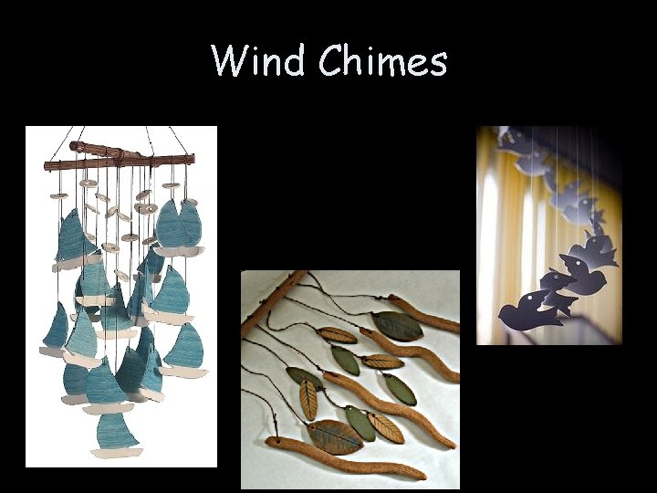 Wind Chimes 