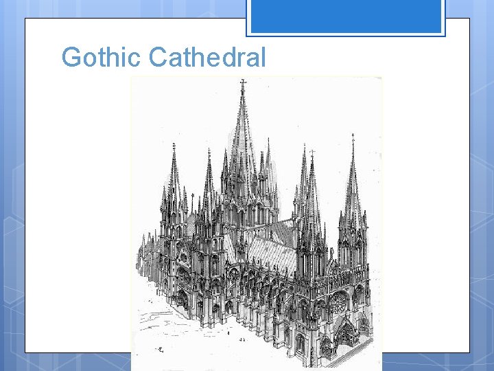 Gothic Cathedral 