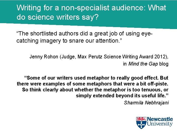 Writing for a non-specialist audience: What do science writers say? “The shortlisted authors did