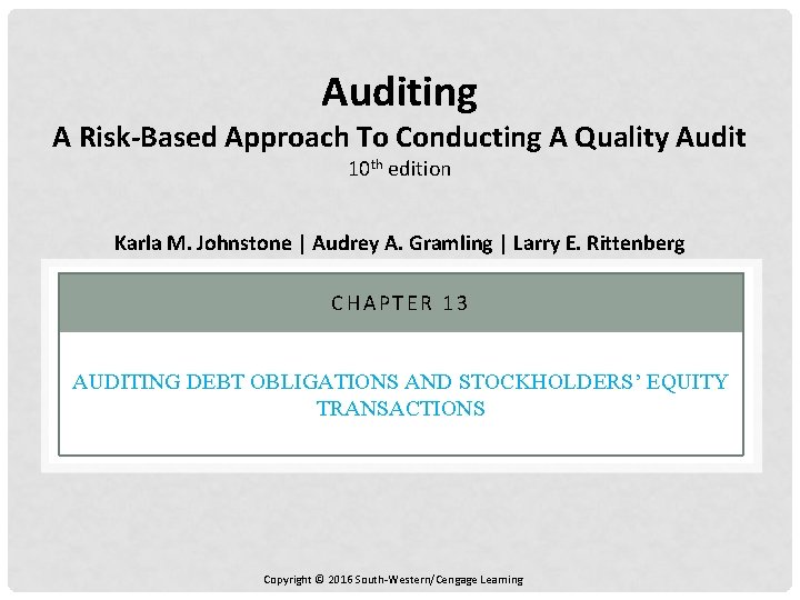 Auditing A Risk-Based Approach To Conducting A Quality Audit 10 th edition Karla M.