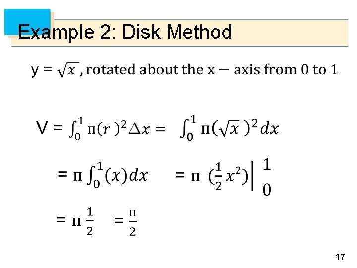 Example 2: Disk Method 17 