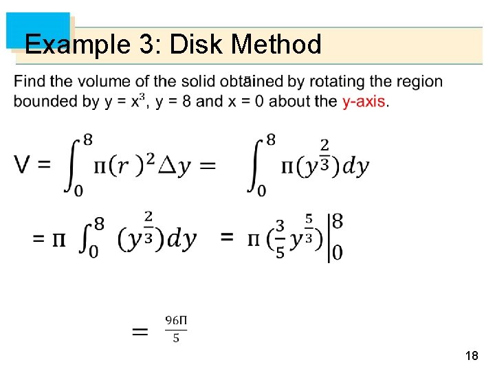 Example 3: Disk Method 18 