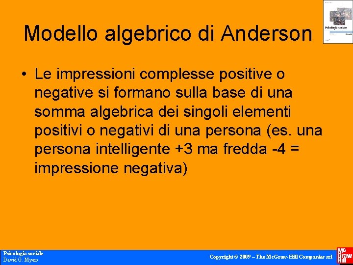 Modello algebrico di Anderson • Le impressioni complesse positive o negative si formano sulla