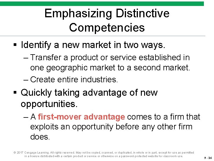 Emphasizing Distinctive Competencies § Identify a new market in two ways. – Transfer a