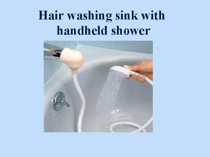 Hair washing sink with handheld shower 