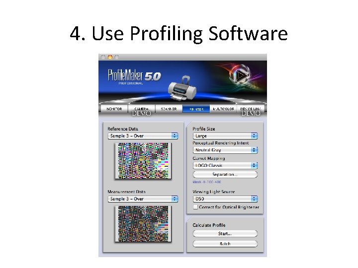 4. Use Profiling Software 