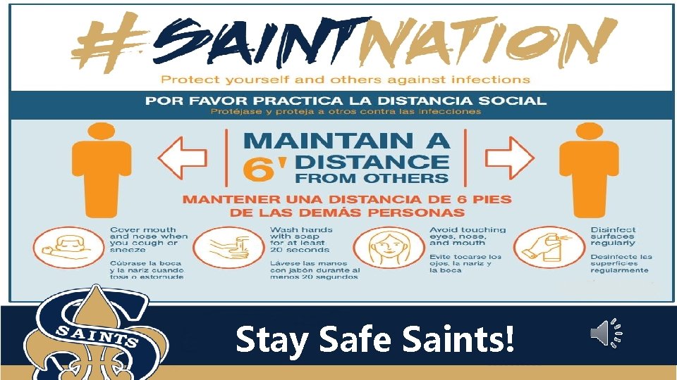 Stay Safe Saints! 