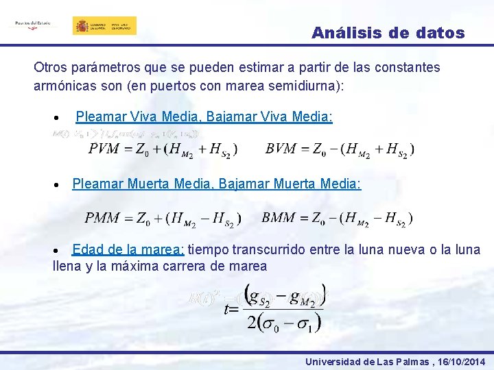 Análisis de datos Otros parámetros que se pueden estimar a partir de las constantes