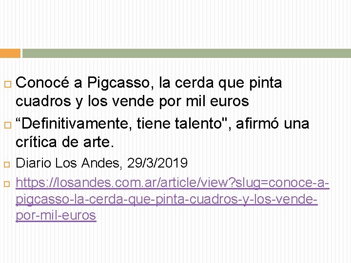 Conocé a Pigcasso, la cerda que pinta cuadros y los vende por mil euros