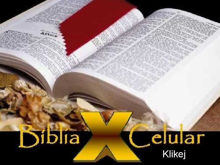 A BÍBLIA E O CELULAR Klikej 