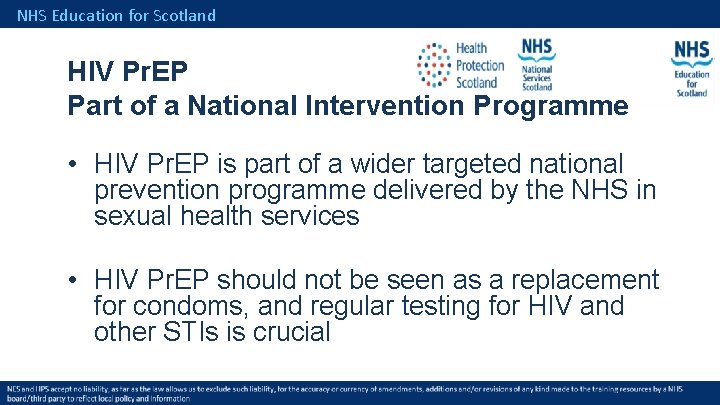 NHS Education for Scotland HIV Pr. EP Part of a National Intervention Programme •