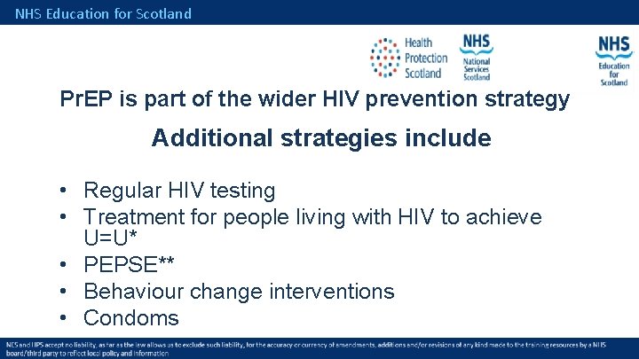 NHS Education for Scotland Pr. EP is part of the wider HIV prevention strategy