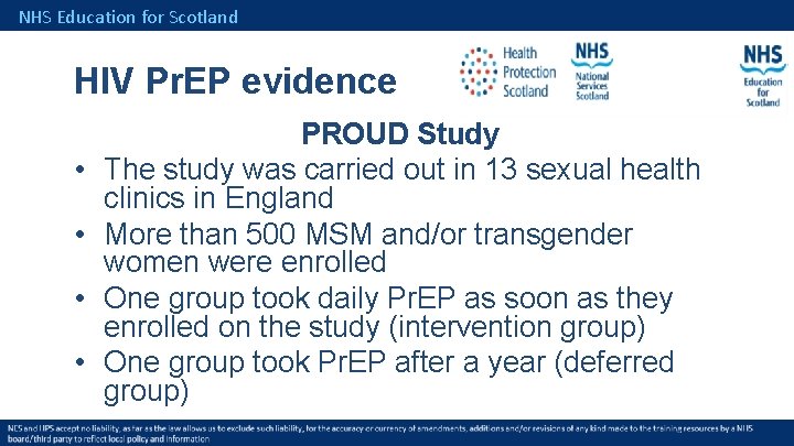 NHS Education for Scotland HIV Pr. EP evidence • • PROUD Study The study