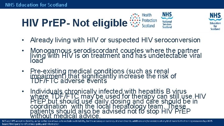 NHS Education for Scotland HIV Pr. EP- Not eligible • Already living with HIV
