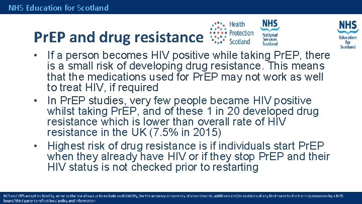 NHS Education for Scotland Pr. EP and drug resistance • If a person becomes