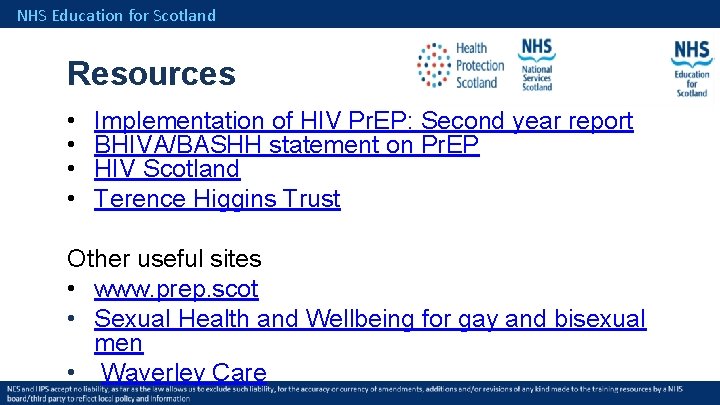 NHS Education for Scotland Resources • • Implementation of HIV Pr. EP: Second year