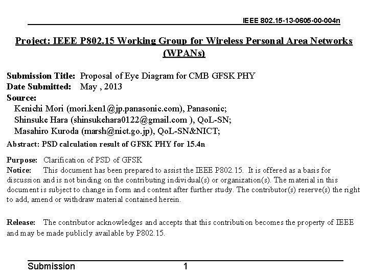 IEEE 802. 15 -13 -0605 -00 -004 n Project: IEEE P 802. 15 Working