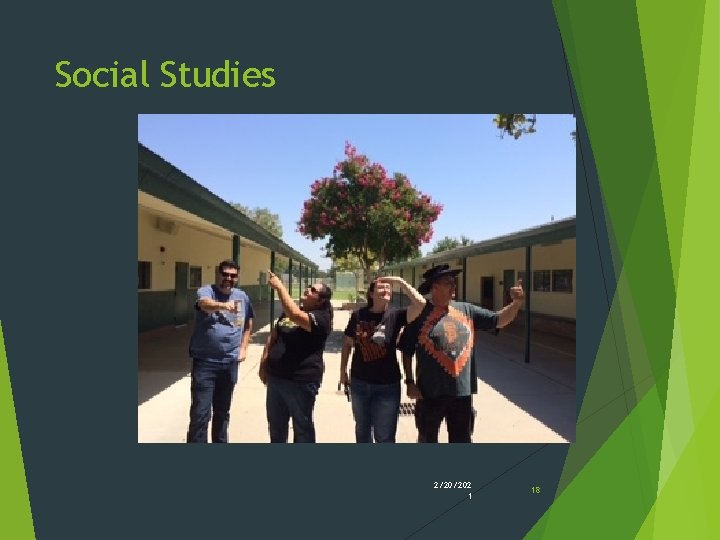 Social Studies 2/20/202 1 18 Social Studies 2/20/202 1 18