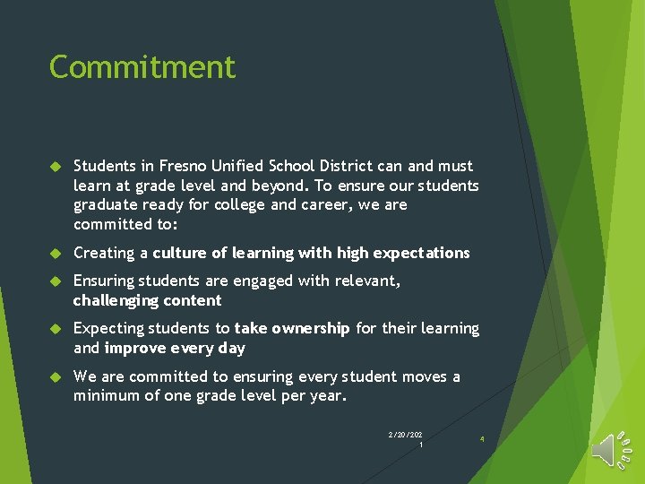 Commitment Students in Fresno Unified School District can and must learn at grade level Commitment Students in Fresno Unified School District can and must learn at grade level