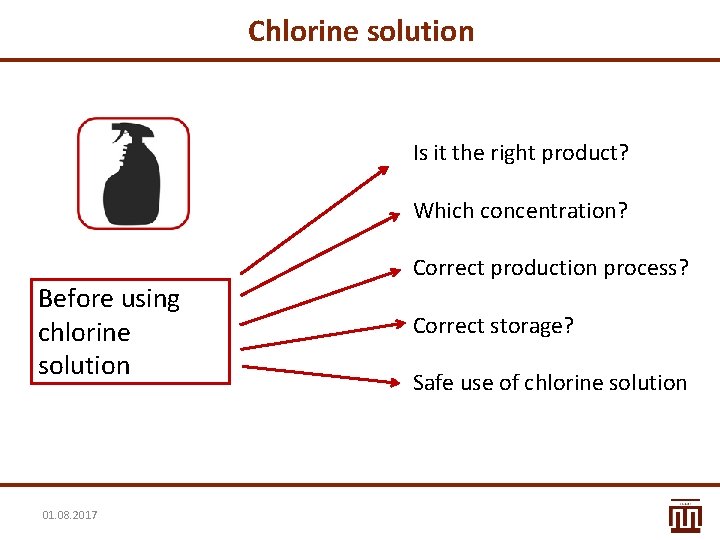 Chlorine solution Is it the right product? Which concentration? Before using chlorine solution 01. Chlorine solution Is it the right product? Which concentration? Before using chlorine solution 01.