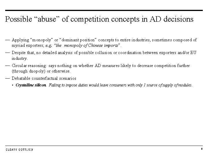 Possible “abuse” of competition concepts in AD decisions — Applying “monopoly” or “dominant position”