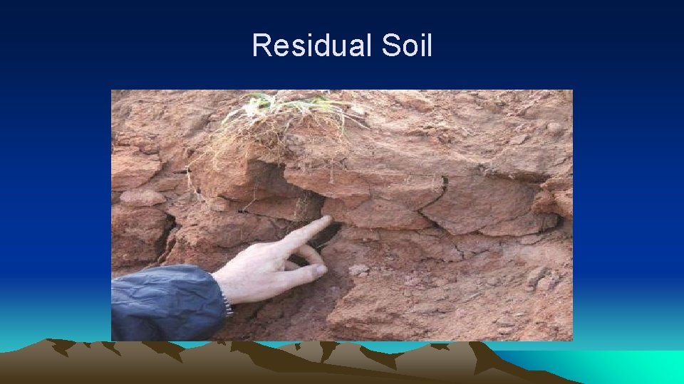 Residual Soil 