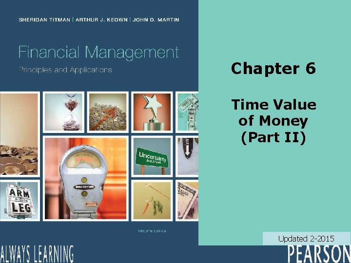 Chapter 6 Time Value of Money (Part II) Updated 2 -2015 