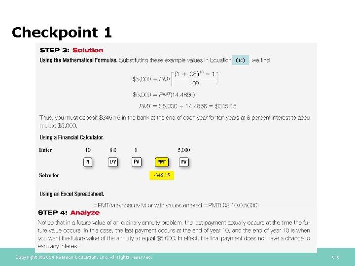 Checkpoint 1 (1 c) Copyright © 2014 Pearson Education, Inc. All rights reserved. 6