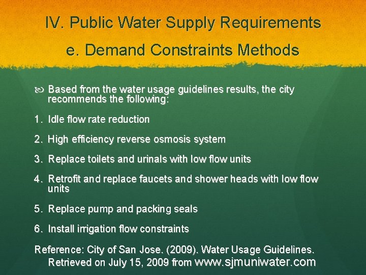 IV. Public Water Supply Requirements e. Demand Constraints Methods Based from the water usage