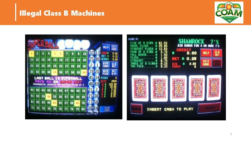 Illegal Class B Machines 7 