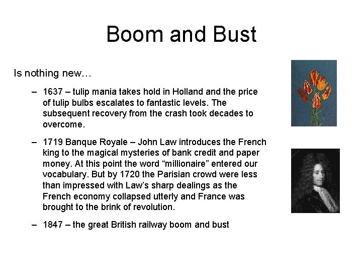 Boom and Bust Is nothing new… – 1637 – tulip mania takes hold in