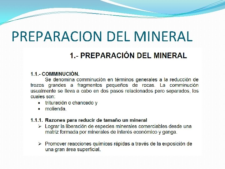 PREPARACION DEL MINERAL PREPARACION DEL MINERAL