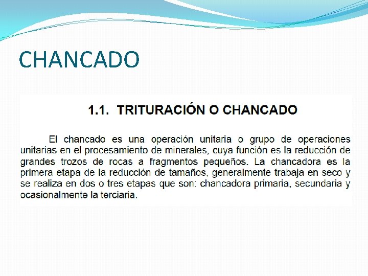 CHANCADO CHANCADO