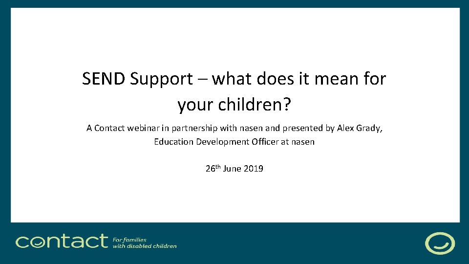 SEND Support – what does it mean for your children? A Contact webinar in