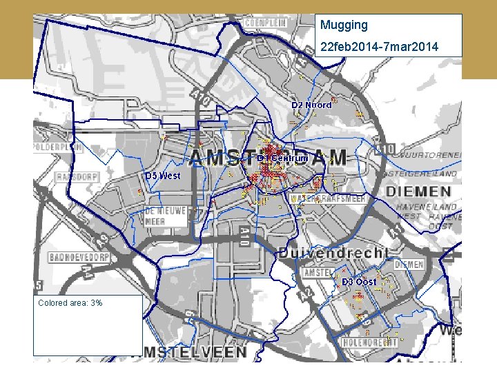 Mugging 22 feb 2014 -7 mar 2014 Colored area: 3% 