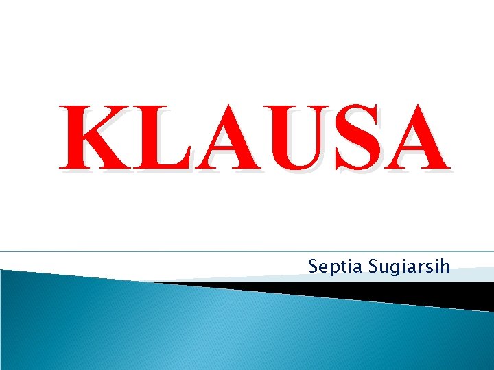 KLAUSA Septia Sugiarsih 