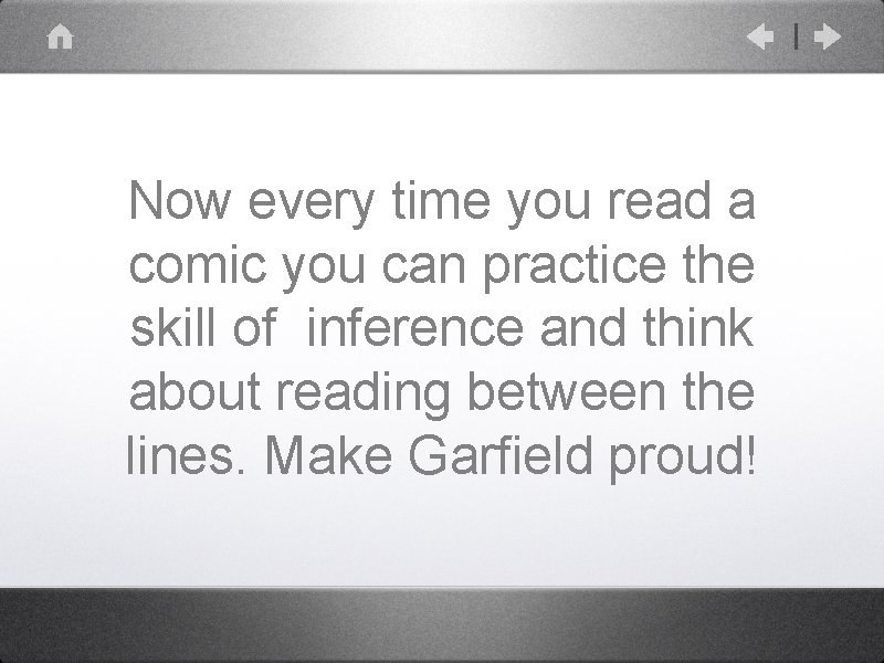 Now every time you read a comic you can practice the skill of inference