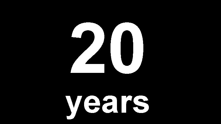 20 years 