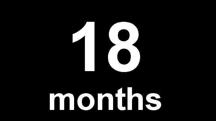 18 months 