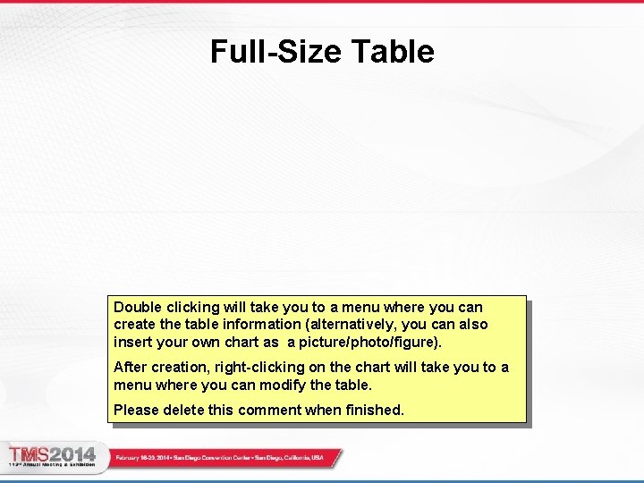 Full-Size Table Double clicking will take you to a menu where you can create