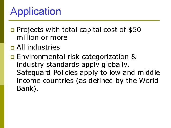 Application Projects with total capital cost of $50 million or more p All industries