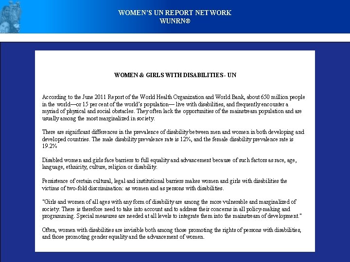 WOMEN’S UN REPORT NETWORK WUNRN® WOMEN & GIRLS WITH DISABILITIES - UN According to