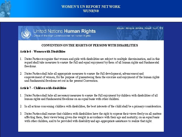 WOMEN’S UN REPORT NETWORK WUNRN® CONVENTION ON THE RIGHTS OF PERSONS WITH DISABILITIES Article