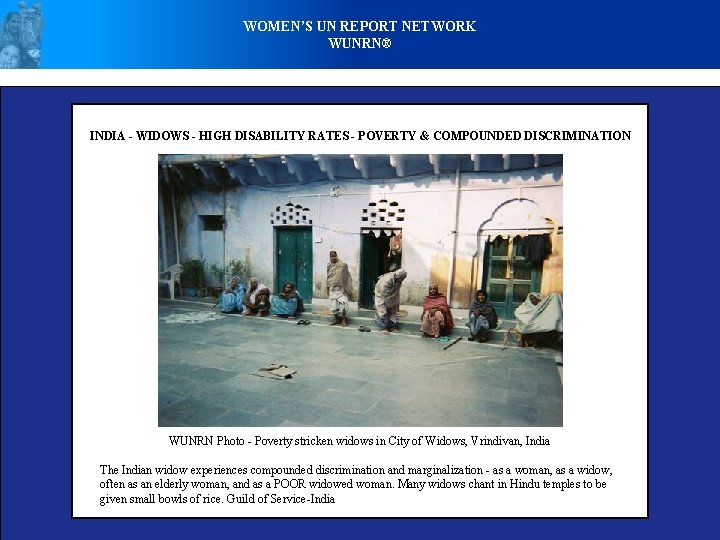 WOMEN’S UN REPORT NETWORK WUNRN® INDIA - WIDOWS - HIGH DISABILITY RATES - POVERTY